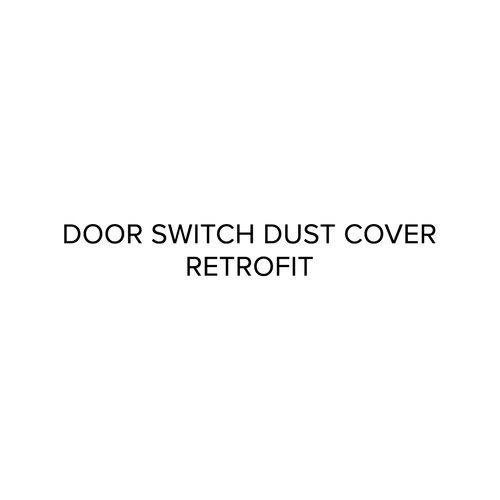 Door Switch Dust Cover